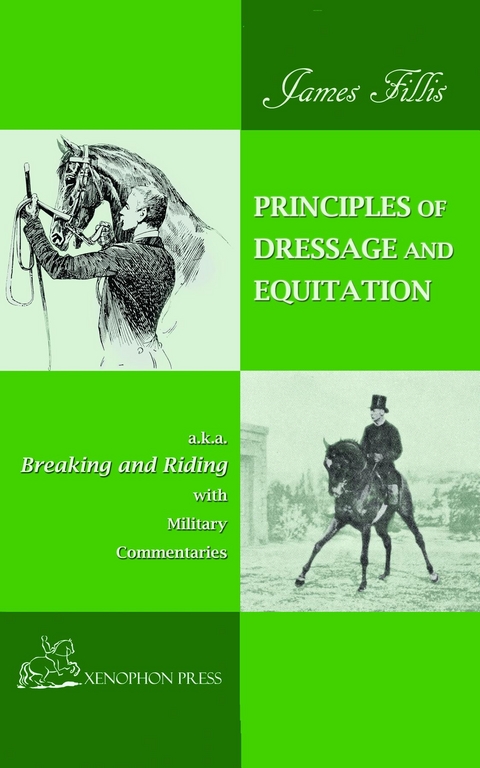 PRINCIPLES OF DRESSAGE AND EQUITATION - James Fillis