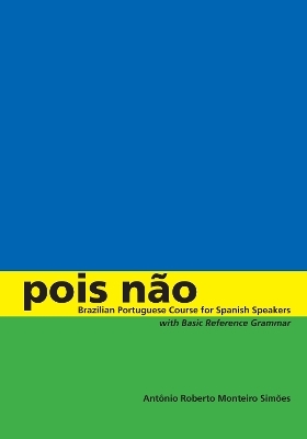 Pois N&atilde;o - Ant&ocirc;nio Roberto Monteiro Sim&otilde;es