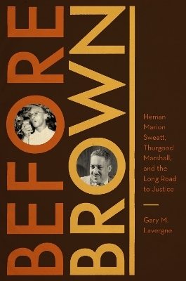Before Brown - Gary M. Lavergne