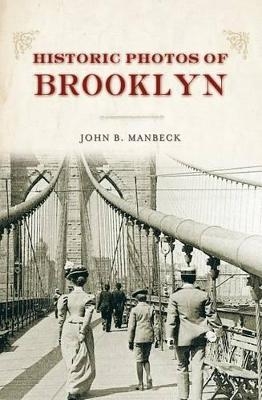 Historic Photos of Brooklyn - 