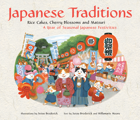 Japanese Traditions - Setsu Broderick, Willamarie Moore