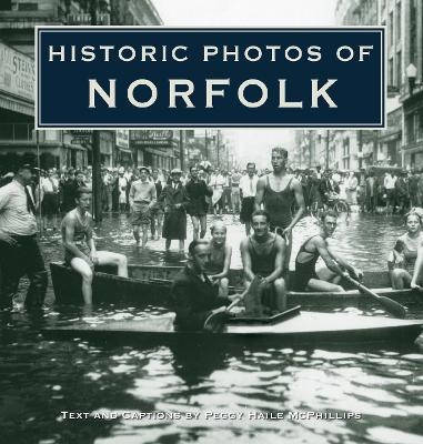 Historic Photos of Norfolk - 