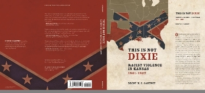 This Is not Dixie - Brent M.S. Campney