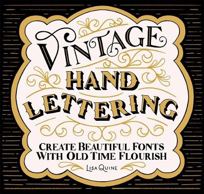 Vintage Hand Lettering - Lisa Quine