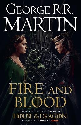 Fire and Blood - George R.R. Martin
