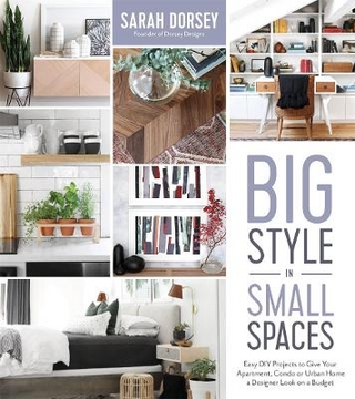Big Style in Small Spaces