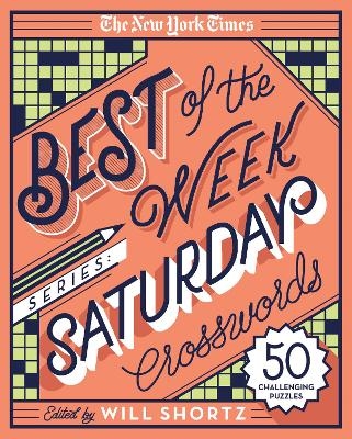The New York Times Best of the Week Series: Saturday Crosswords - The New York Times