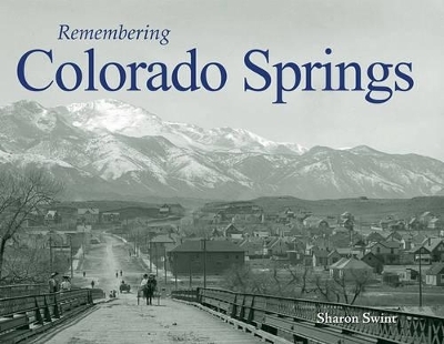 Remembering Colorado Springs - 
