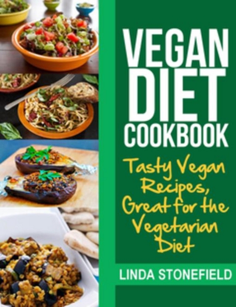 Vegan Diet Cookbook - Linda Stonefield