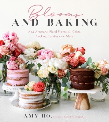 Blooms and Baking - Amy Ho