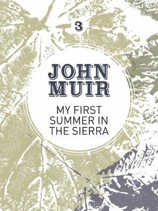 My First Summer in the Sierra