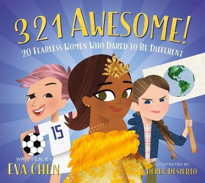 3 2 1 Awesome! - Eva Chen