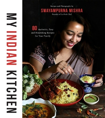 My Indian Kitchen - Swayampurna Mishra
