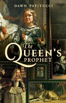 The Queen's Prophet - Dawn Patitucci