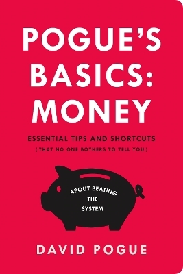 Pogue's Basics: Money - David Pogue