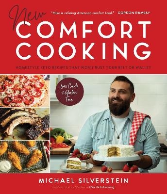 New Comfort Cooking - Michael Silverstein