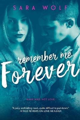 Remember Me Forever - Sara Wolf