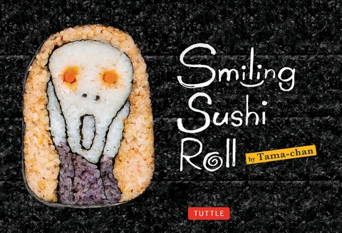 Smiling Sushi Roll -  Takayo Kiyota