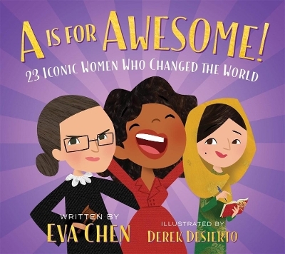 A is for Awesome! - Eva Chen