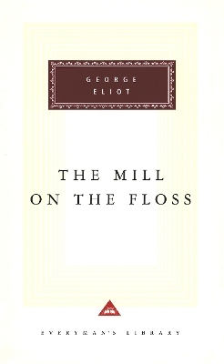 The Mill on the Floss - George Eliot