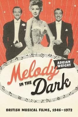 Melody in the Dark - Adrian Wright