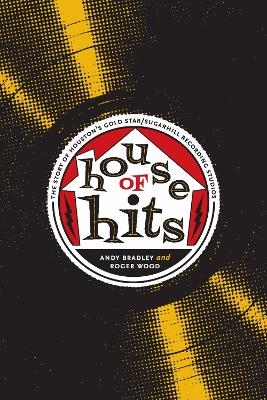 House of Hits - Andy Bradley, Roger Wood