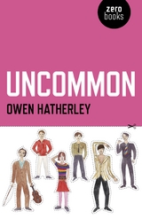 Uncommon -  Owen Hatherley