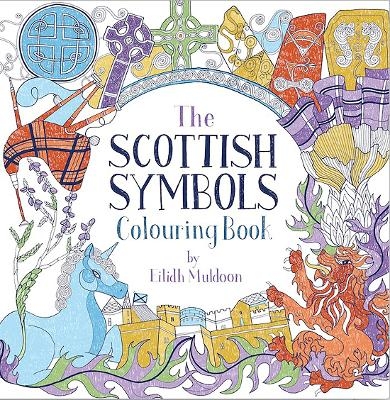 The Scottish Symbols Colouring Book - Eilidh Muldoon