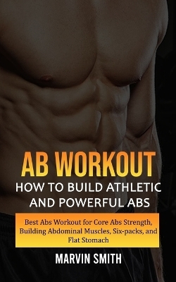 Ab Workout - Marvin Smith