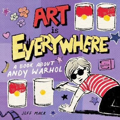 Art Is Everywhere - Jeff Mack