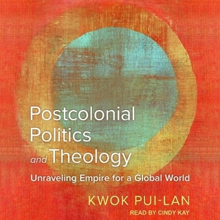 Postcolonial Politics and Theology
