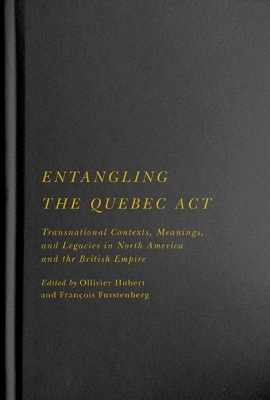 Entangling the Quebec Act - 