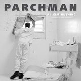 Parchman - R. Kim Rushing