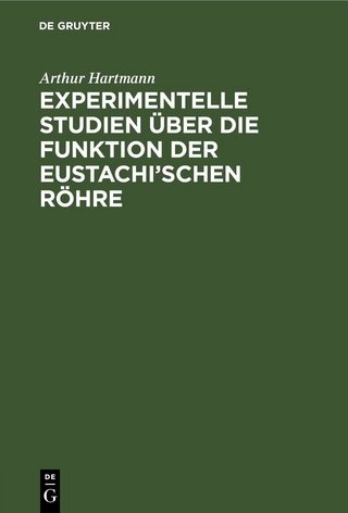 Experimentelle Studien über die Funktion der Eustachi’schen Röhre