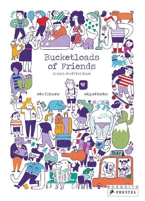 Bucketloads of Friends - Mia Cassany
