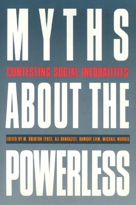 Myths About the Powerless - M. Brinton Lykes