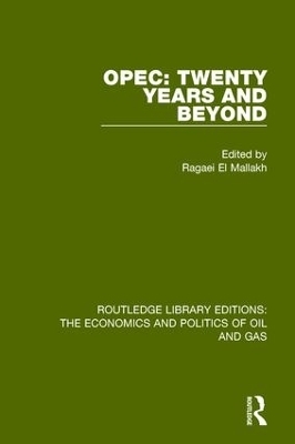 OPEC: Twenty Years and Beyond - 