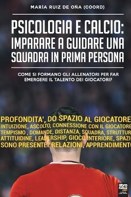 Psicologia e Calcio - Mar&iacute;a Ru&iacute;z de O&ntilde;a