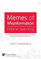 Memes of Misinformation: Federal Spending - Julio C. Castañeda Jr.
