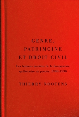 Genre, Patrimoine Et Droit Civil