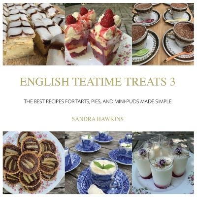 English Teatime Treats 3 - Sandra Hawkins