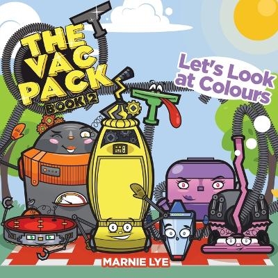 The Vac Pack - Marnie Lye