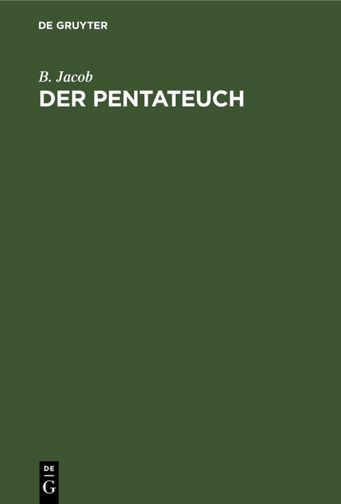Der Pentateuch - B. Jacob