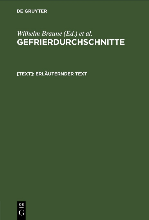 Gefrierdurchschnitte / Erl&auml;uternder Text - 