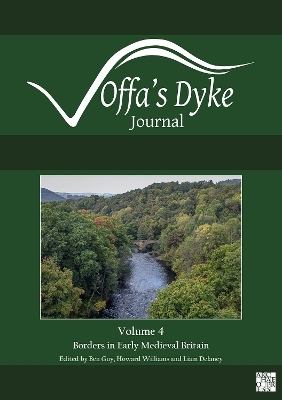 Offa's Dyke Journal: Volume 4 for 2022 - 