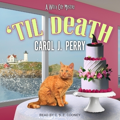 'Til Death - Carol J Perry