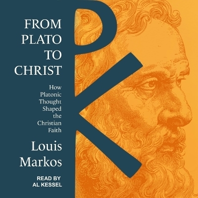 From Plato to Christ - Louis Markos