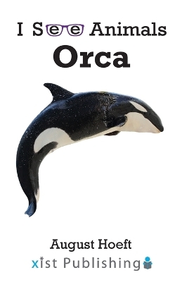 Orca - August Hoeft