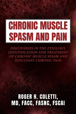 Chronic Muscle Spasm and Pain