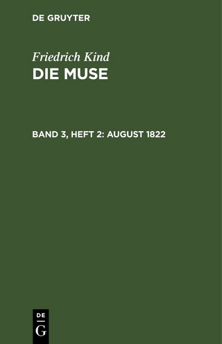 Friedrich Kind: Die Muse / August 1822